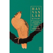 Hayvanlar Kitabı / Güven Adıgüzel