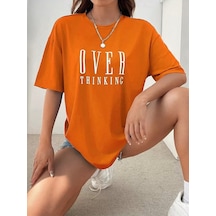 Flood Of Style Over Thinking T-shirt - Baskılı Oversize Bisiklet Yaka Turuncu