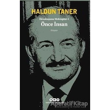 Devekuşuna Mektuplar 1 - Önce İnsan - Haldun Taner - Yapı Kredi Yayınları