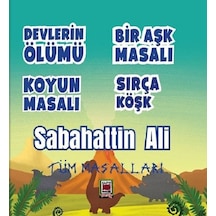 Sabahattin Ali Tüm Masalları - Sabahattin Ali - Elips Kitapları