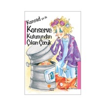 Kondrad Ya Da Konserve Kutusundan Çıkan Çoçuk