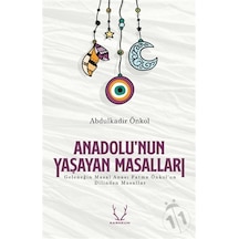 Anadolu'Nun Yaşayan Masalları