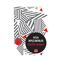 Öyküyü Okumak - Feyza Hepçilingirler - Kırmızı Kedi
