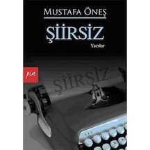 Şiirsiz: Yazılar