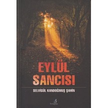 Eylül Sancisi - Selvigül Kandoğmuş - Bengisu Yayinlari