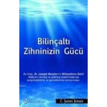 Bilinçaltı Zihninizin Gücü Ciltli Kuraldışı Yayınevi