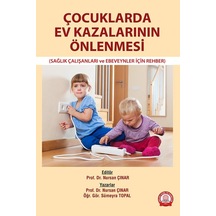 Çocuklarda Ev Kazalarının Önlenmesi- Ankara Nobel Tıp