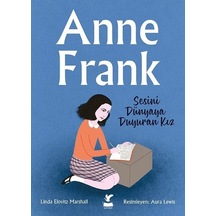 Anne Frank - Sesini Dünyaya Duyuran Kız - Aura Lewis -  Linda Elovitz Marshall - Güney Kitap