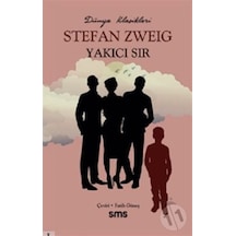 Yakıcı Sır - Stefan Zweig - SMS