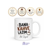 Kişiye Özel Bana Kahve Lazım Yazılı Komik Baskılı Kupa Bardak Hediye Beyaz / Çok Renkli