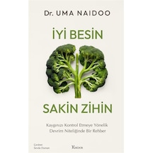 İyi Besin Sakin Zihin / Dr.uma Naidoo