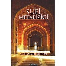 Sufi Metafiziği - Mohammed Rustom - Nefes Yayıncılık