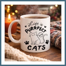 Agc Uygun Sepet Life İs Purrfect With Cats Kedi Desenli Porselen Kupa Model 62 Sevimli Kedi Figürlü Kahve Kupası Agc Diğer