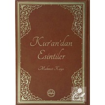 Kur'An'Dan Esintiler / Mahmut Kaya