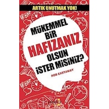 Mükemmel Bir Hafızanız Olsun İster Misiniz? - Rob Eastaway - Yakamoz Yayınları