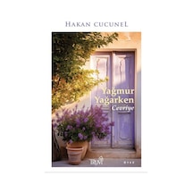 Yağmur Yağarken Cevriye / Hakan Cucunel