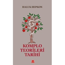 Komplo Teorileri Tarihi - Haluk Hepkon - Kırmızı Kedi
