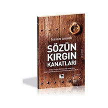 Sözün Kırgın Kanatları - Hasan Tomuk - Çınaraltı Yayınları
