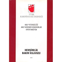 Kalp Yetersizliği Akut Koroner Sendromlar Hipertansiyon N11.321