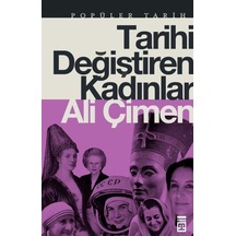 Tarihi Değiştiren   Kadınlar