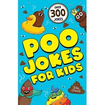 Poo Jokes For Kids: Over 300 Hilarious Jokes Açık
