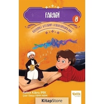 Farabi - Gizemli Kitabın Kahramanları 8 - Hatice Kübra İpek - Çelik Yayınevi