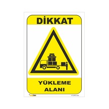 Yükleme Alanı - Isg Levhası