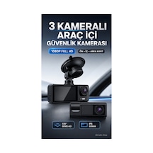 3 Kameralı Araç İçi Güvenlik Kamerası 1080p Full Hd Gece Görüşlü G-sensor Destekli - 784023332
