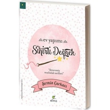 Ev Yapımı Sihirli Değnek - Şermin Yaşar - Elma Yayınevi