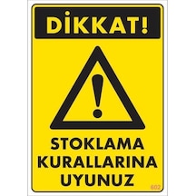 Mey Najmaddin Stoklama Kurallarına Uyunuz Levhası 25x35 Kod: 602 Najmaddin