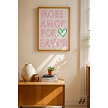 More Amor Por Favor Tipografi, Ahşap Çerçeveli Duvar Tablosu - Modern Ev Dekorasyonu