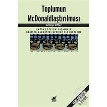 Toplumun McDonald'laştırılması - George Ritzer - Ayrıntı Yayınları