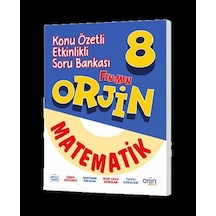 Orjin 8. Sınıf Matematik Konu Özetli Etkinlikli Soru Bankası