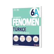 Fenomen Okul 2024 6. Sınıf Türkçe A Soru Bankası Yeni Nesile Kolay Geçiş 2024
