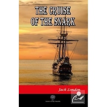 The Cruise Of The Snark - Jack London - Platanus Publishing