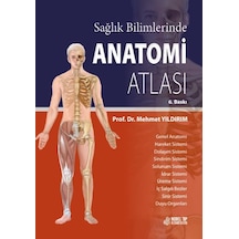 Sağlık Bilimlerinde Anatomi Atlası 6.baskı
