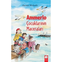 Ammerlo Çocuklarının Maceraları - Antonia Michaelis - Final Kültür Sanat Yayınları