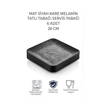 6 Adet Mat Siyah Kare Melamin Tatlı Tabağı Servis Tabağı - Bulaşık Makinesinde Yıkanabilir 26 Cm