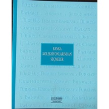Banka Koleksiyonlarından Seçmeler - Sergi Kataloğu 2002