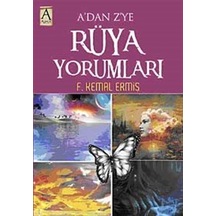 A'dan Z'ye Rüya Yorumları - F. Kemal Ermiş - Kirpi Yayıncılık