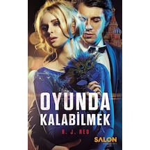 Oyunda Kalabilmek - R.J. Red - Salon Yayınları