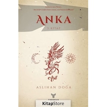 Anka / 3. Kitap / Aslıhan Doğa