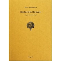 Bestecinin Dünyası - Paul Hindemith - Norgunk Yayıncılık