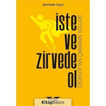 İste ve Zirvede Ol - Bayram Taşcı - Perseus Yayınevi