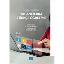 Dijital Çağda Yabancılara Türkçe Öğretimi / Kolektif