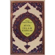 Büyük Islam Kadınları Prenses Kadriye Hüseyin