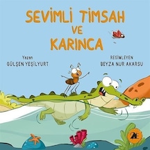 Sevimli Timsah Ve Karınca / Gülşen Yeşilyurt