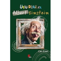 Ünlü Dahiler: Albert Einstein / Can Eren