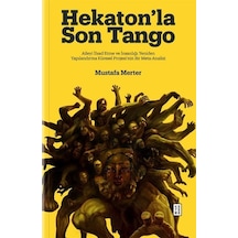 Hekaton'la Son Tango Ciltli / Dr. Mustafa Merter