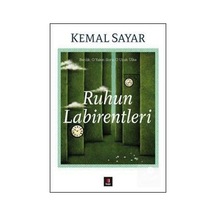 Ruhun Labirentleri / Dr. Kemal Sayar